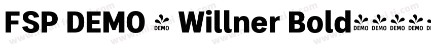 FSP DEMO - Willner Bold字体转换